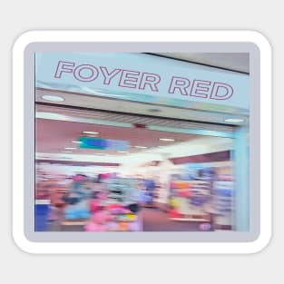 FOYER RED Sticker